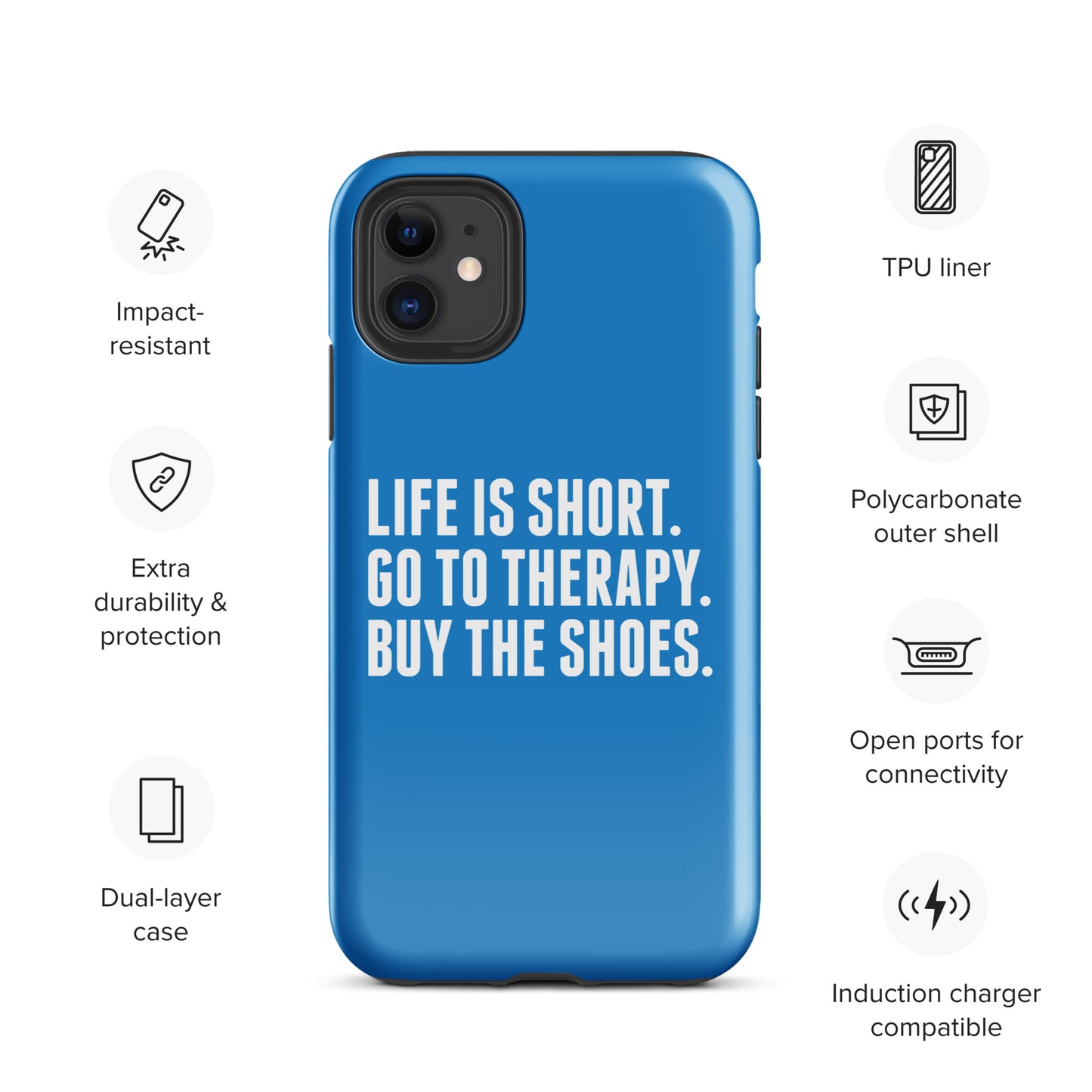 Life is Short Tough Case for iPhone® (Blue)