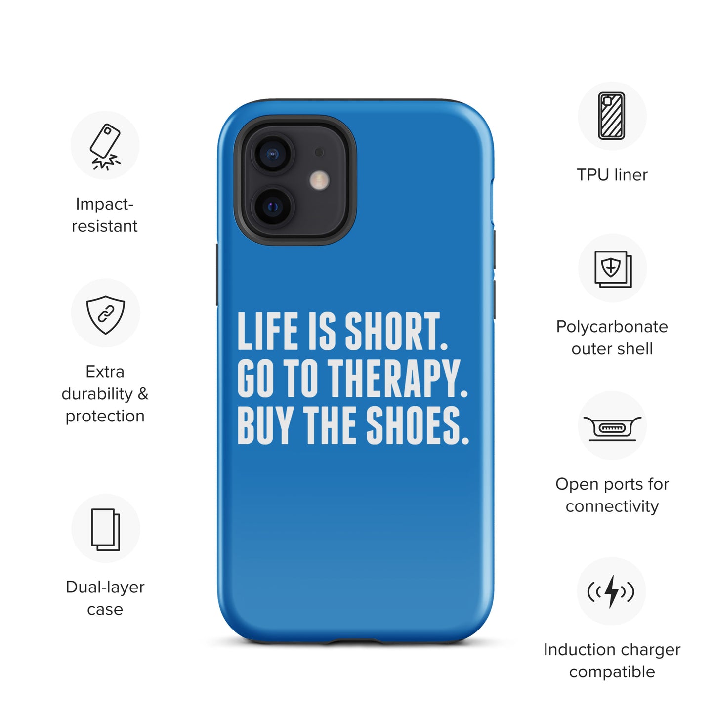 Life is Short Tough Case for iPhone® (Blue)