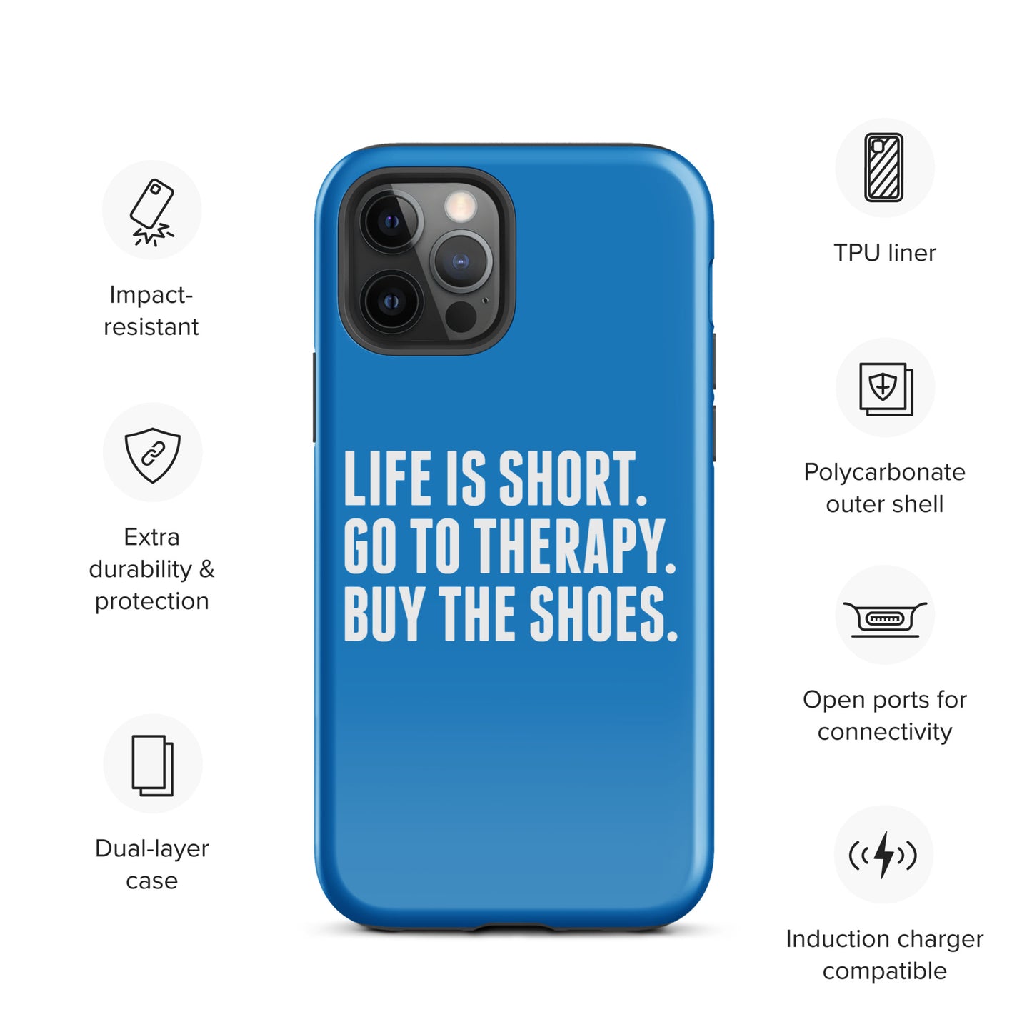 Life is Short Tough Case for iPhone® (Blue)