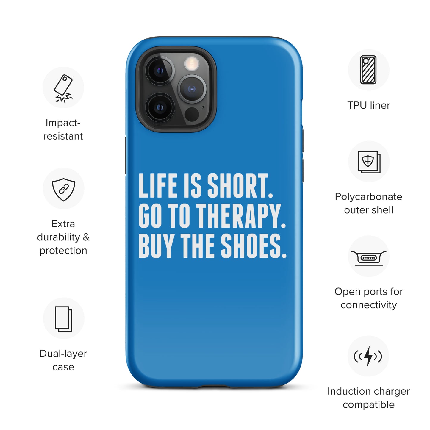 Life is Short Tough Case for iPhone® (Blue)