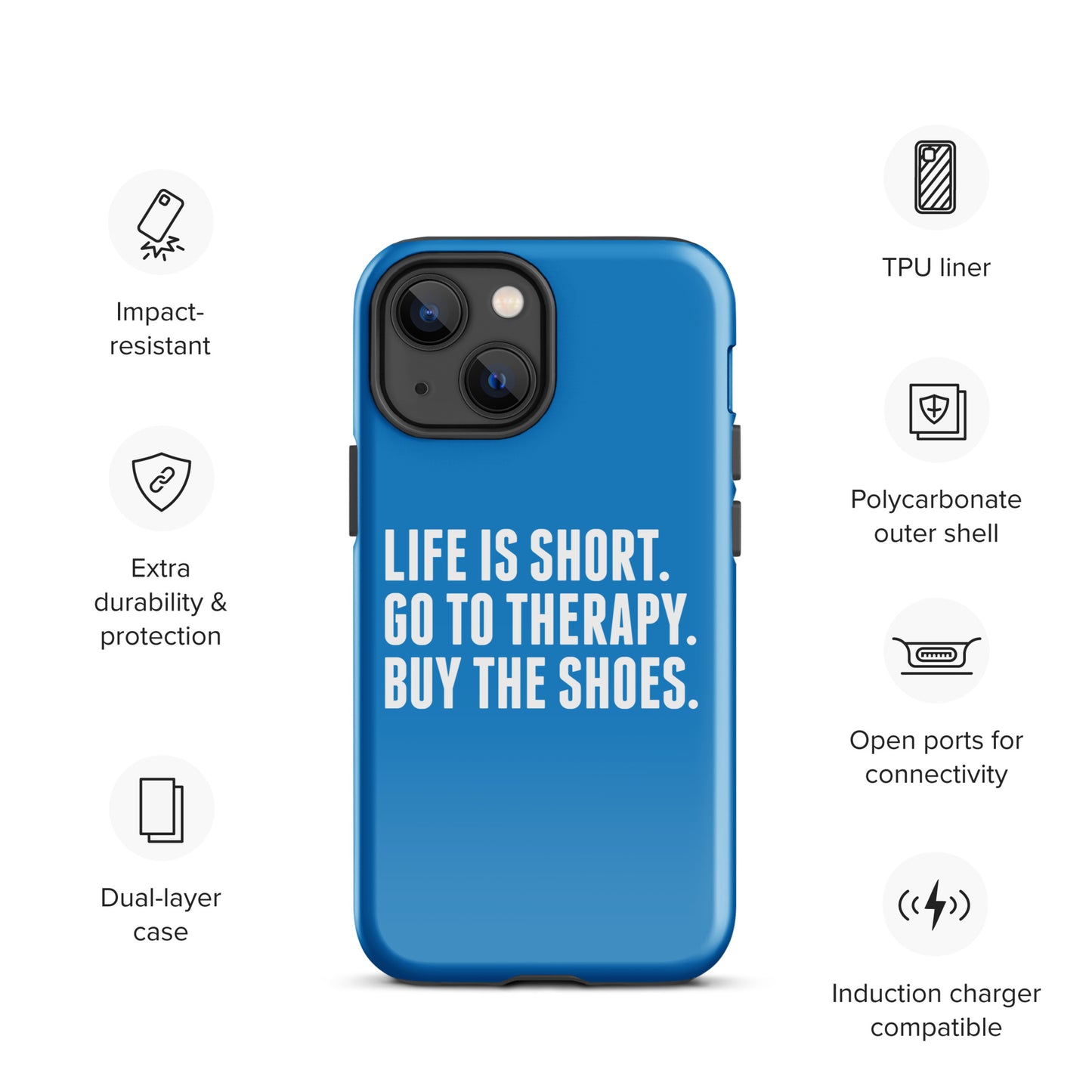 Life is Short Tough Case for iPhone® (Blue)