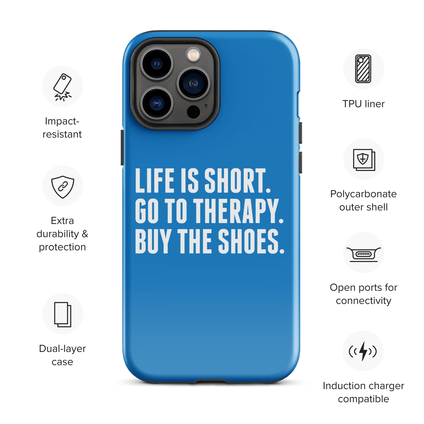 Life is Short Tough Case for iPhone® (Blue)