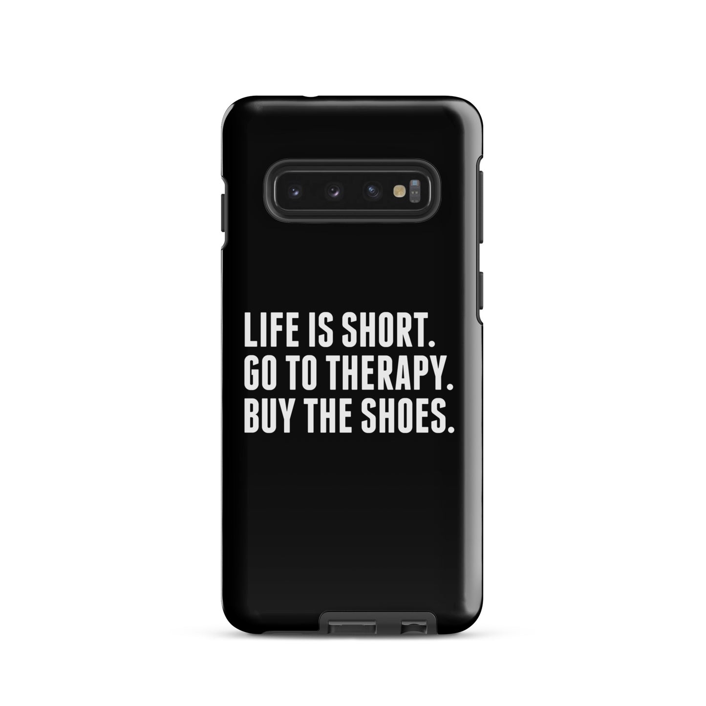 Life is Short Tough case for Samsung® (Black)