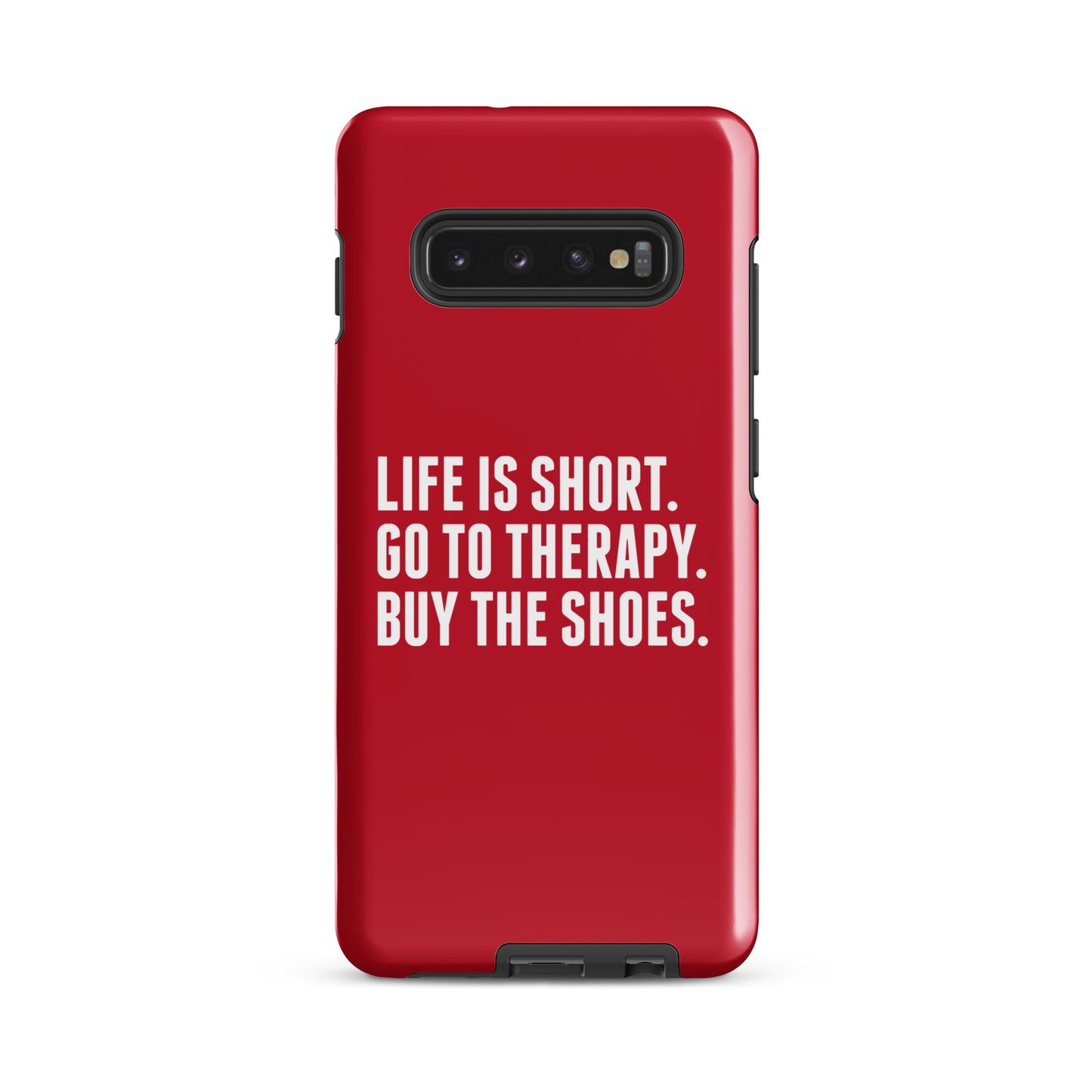 Life is Short Tough case for Samsung® (Red)