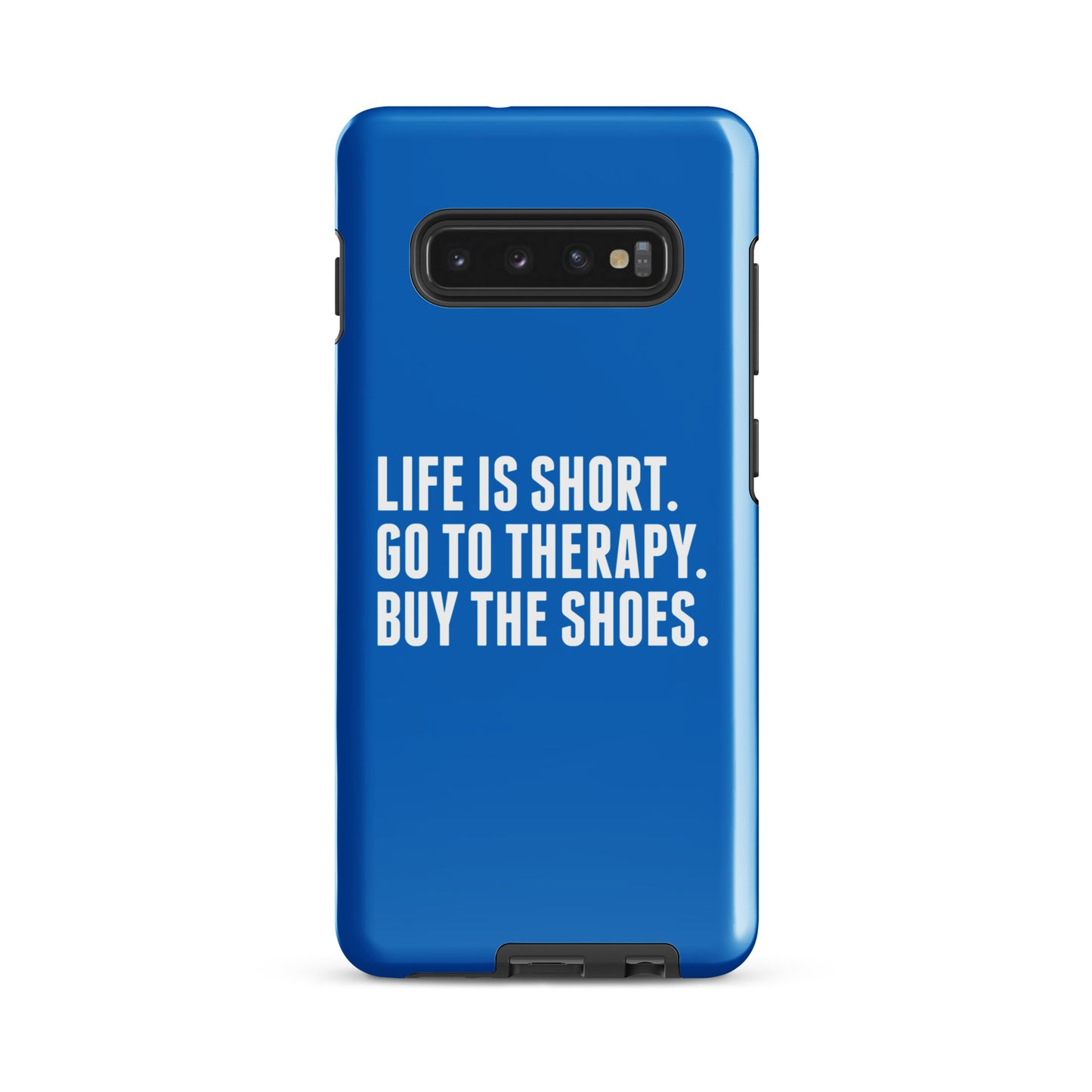 Life is Short Tough case for Samsung® (Blue)