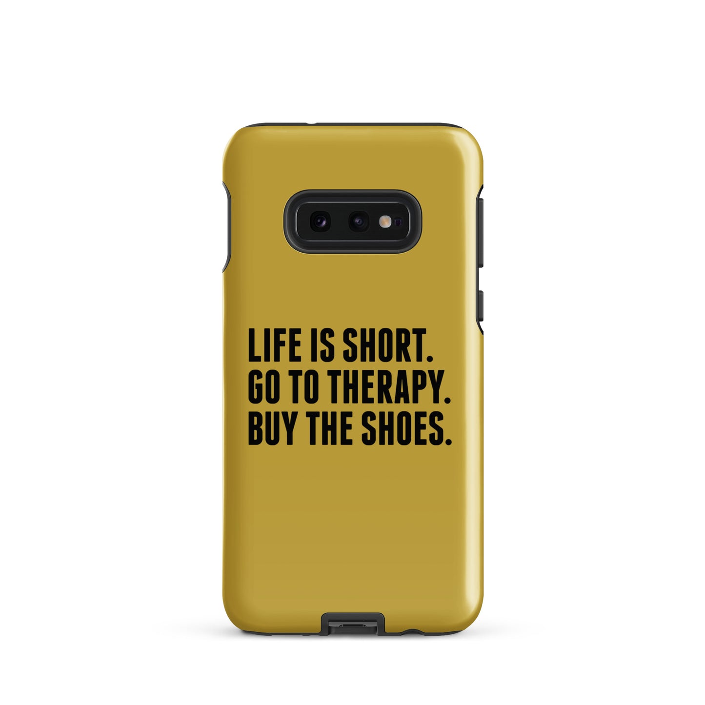 Life is Short Tough case for Samsung® (Gold)