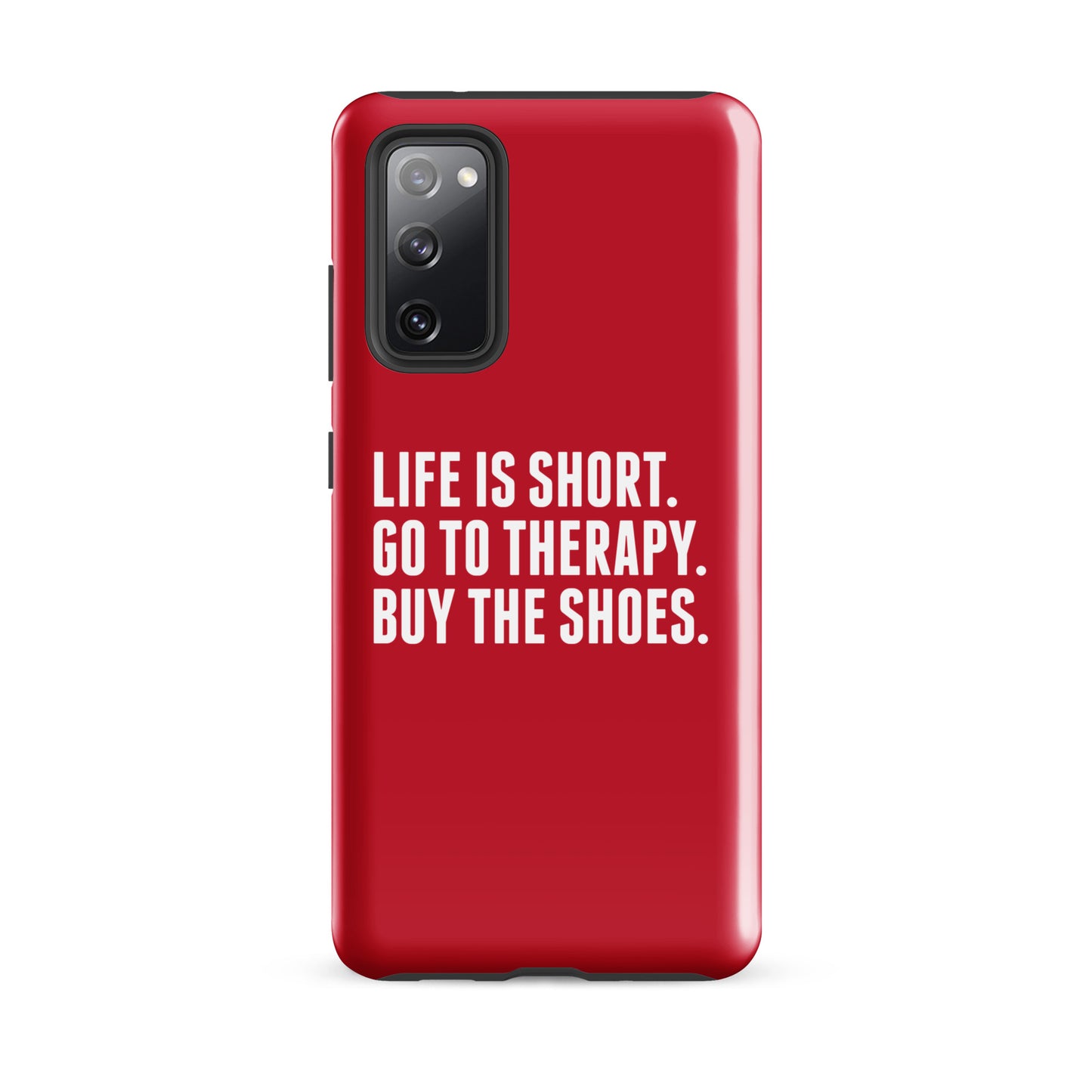 Life is Short Tough case for Samsung® (Red)