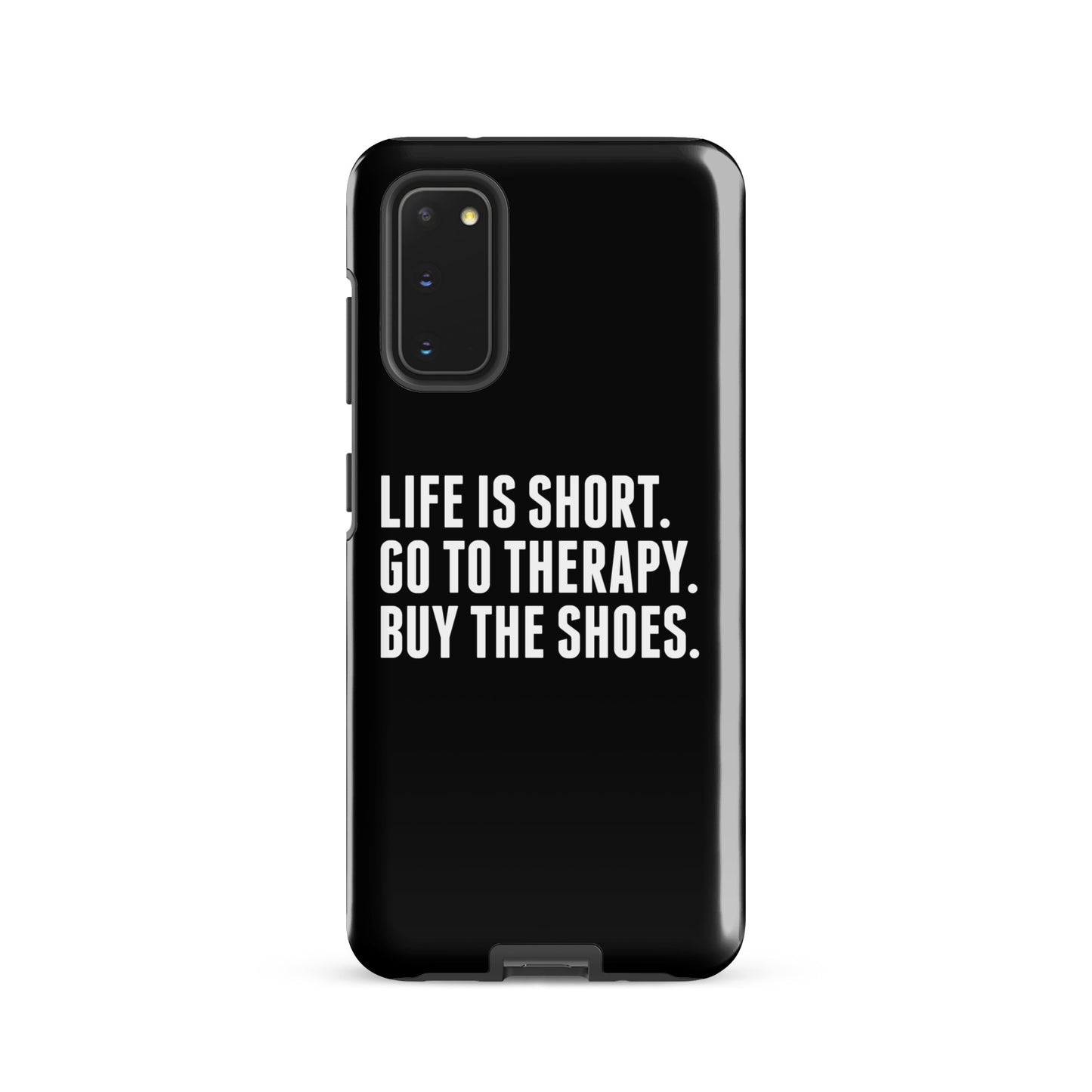 Life is Short Tough case for Samsung® (Black)