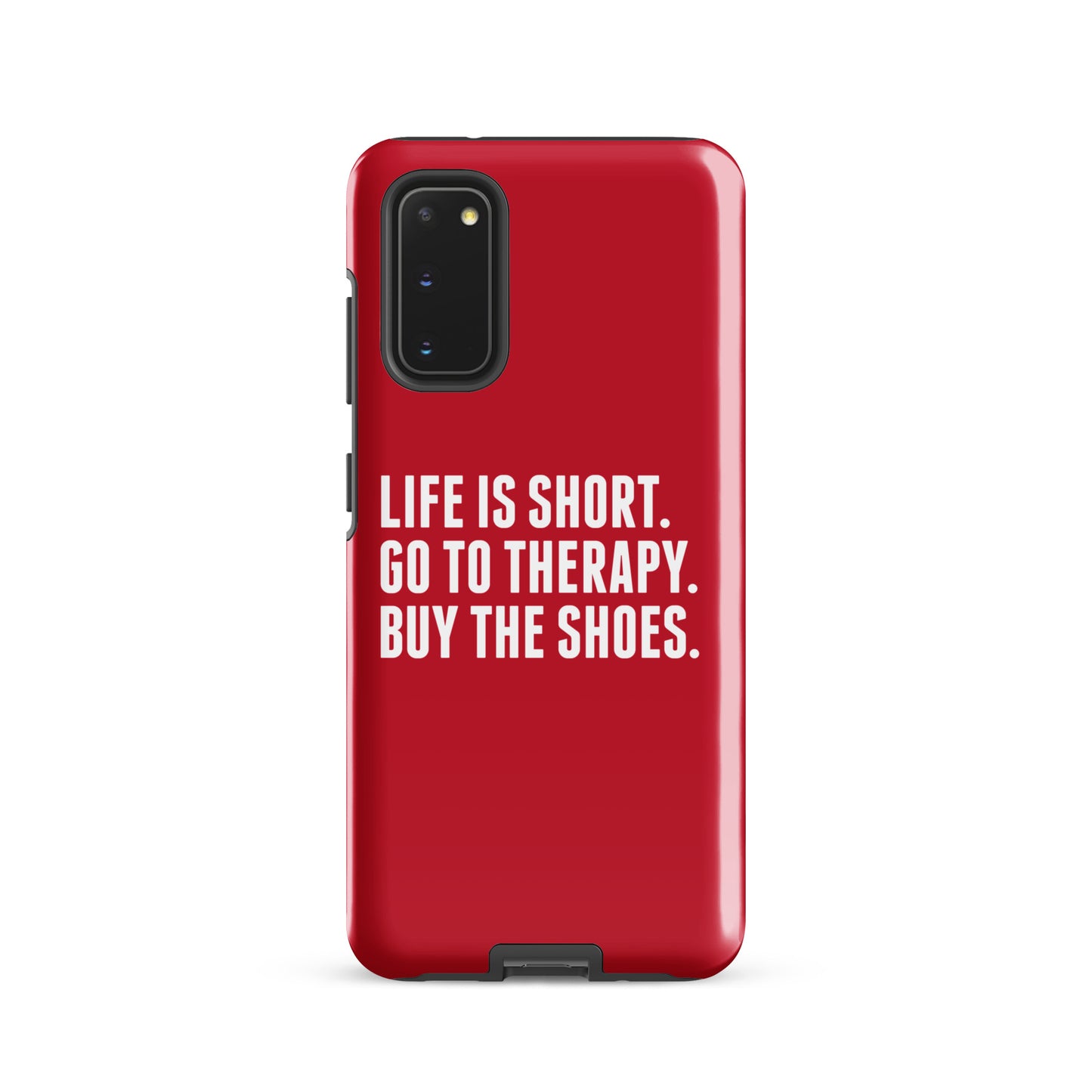 Life is Short Tough case for Samsung® (Red)