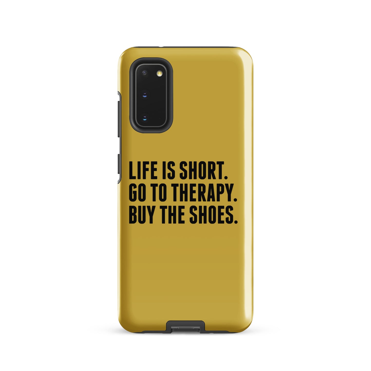 Life is Short Tough case for Samsung® (Gold)