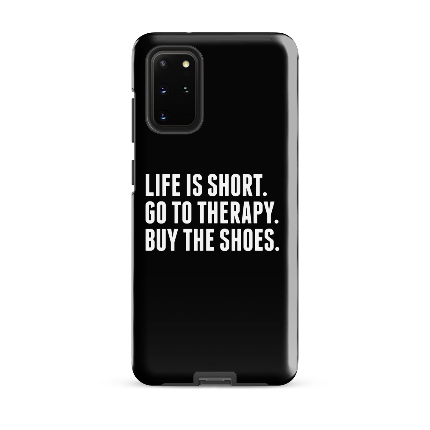 Life is Short Tough case for Samsung® (Black)