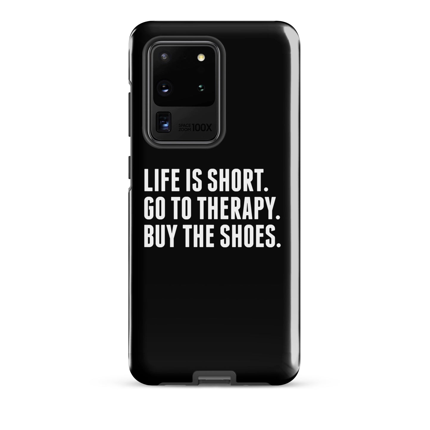 Life is Short Tough case for Samsung® (Black)