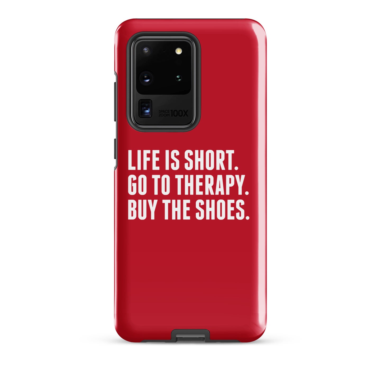 Life is Short Tough case for Samsung® (Red)