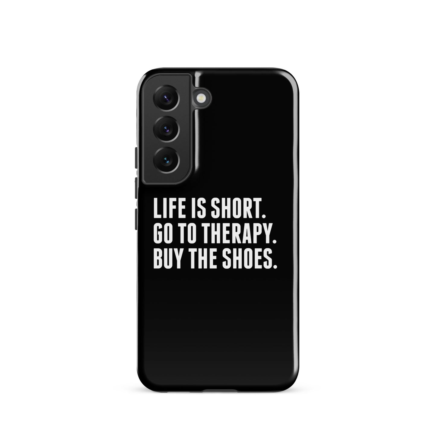 Life is Short Tough case for Samsung® (Black)