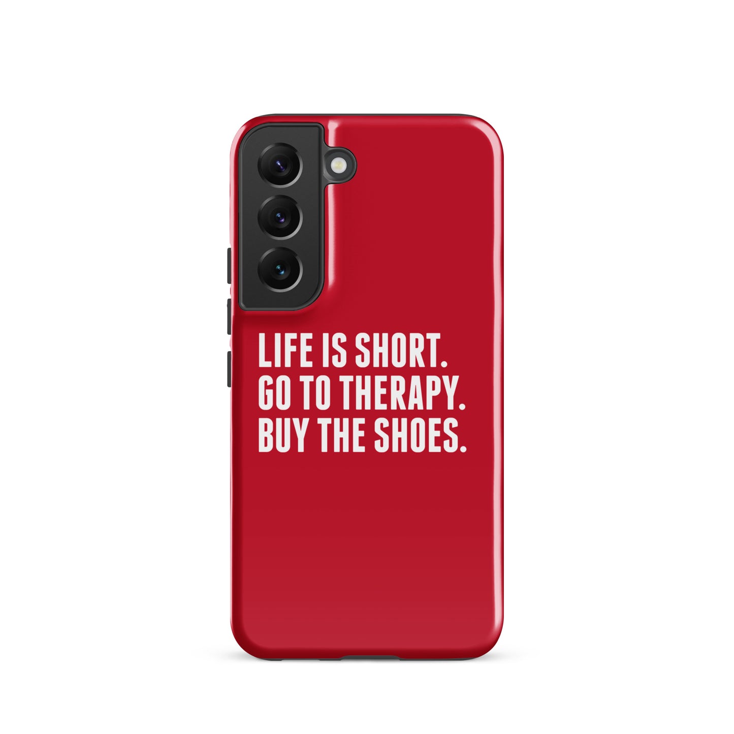 Life is Short Tough case for Samsung® (Red)