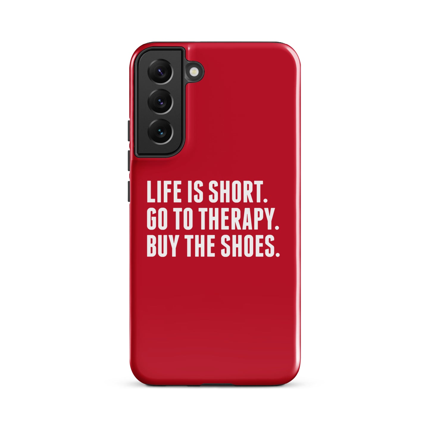 Life is Short Tough case for Samsung® (Red)