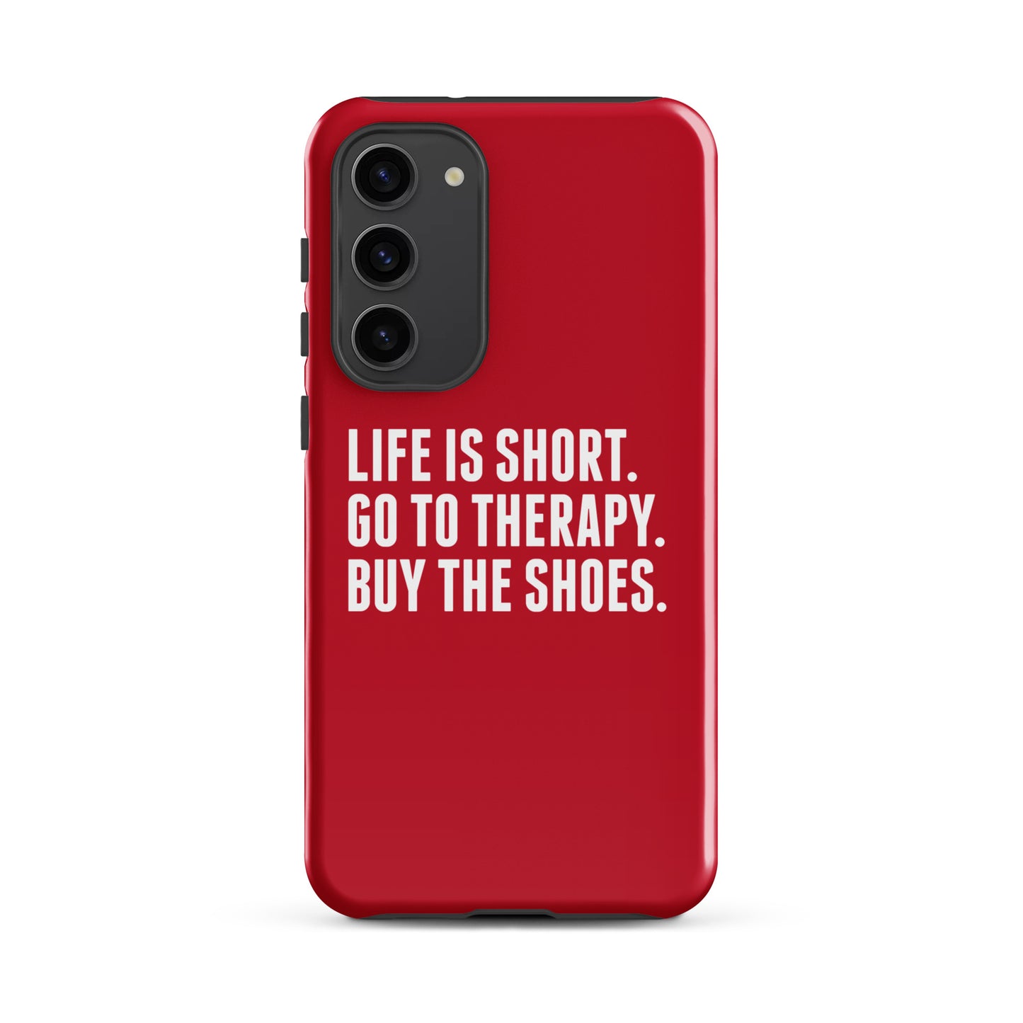 Life is Short Tough case for Samsung® (Red)