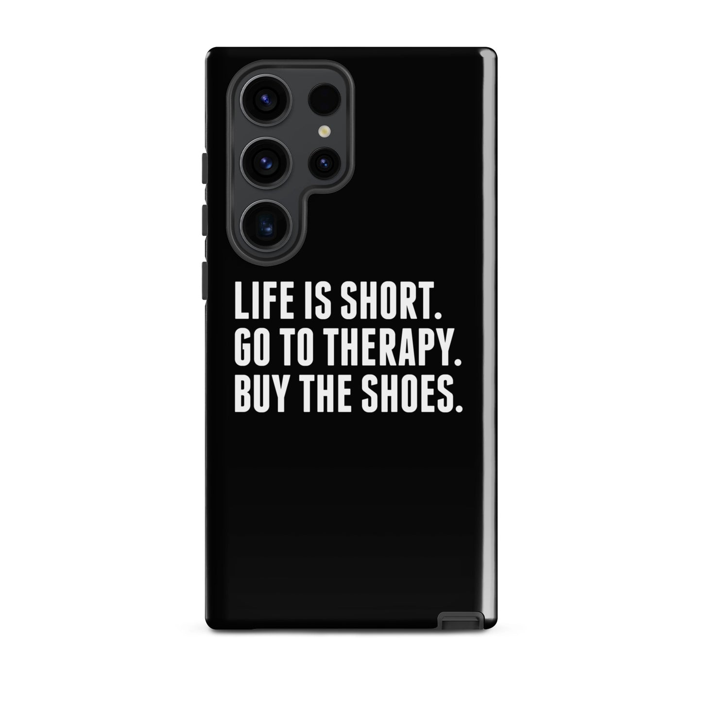 Life is Short Tough case for Samsung® (Black)