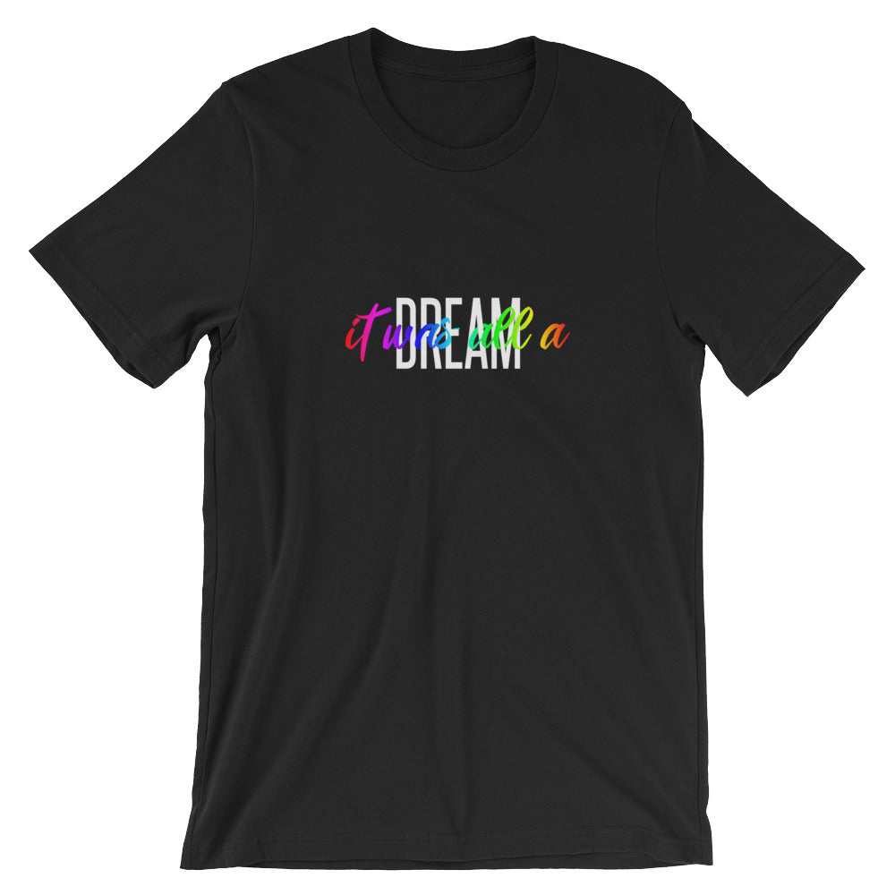It Was All a Dream