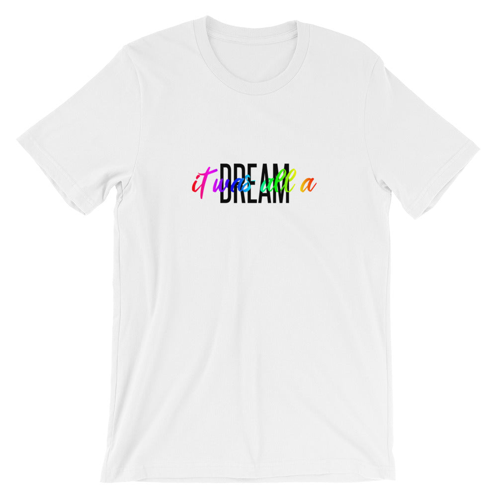 It Was All a Dream
