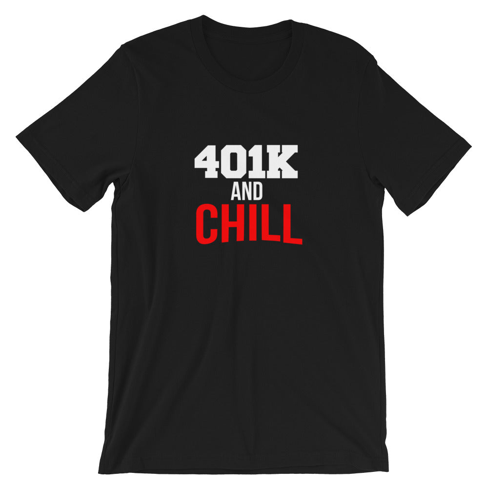 401K and Chill