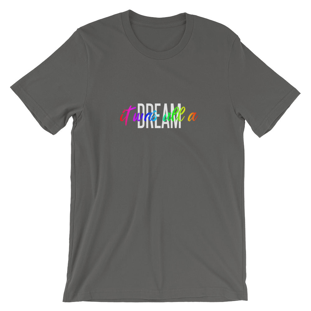 It Was All a Dream