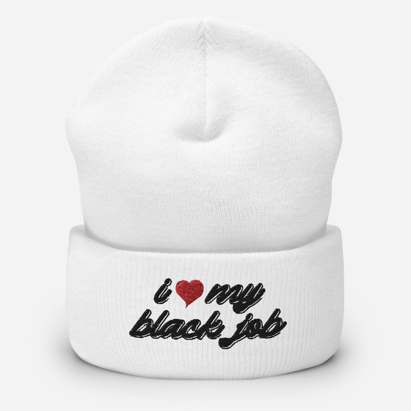 I Love My Black Job Beanie