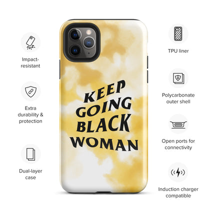 Keep Going Black Woman Tough Case for iPhone®
