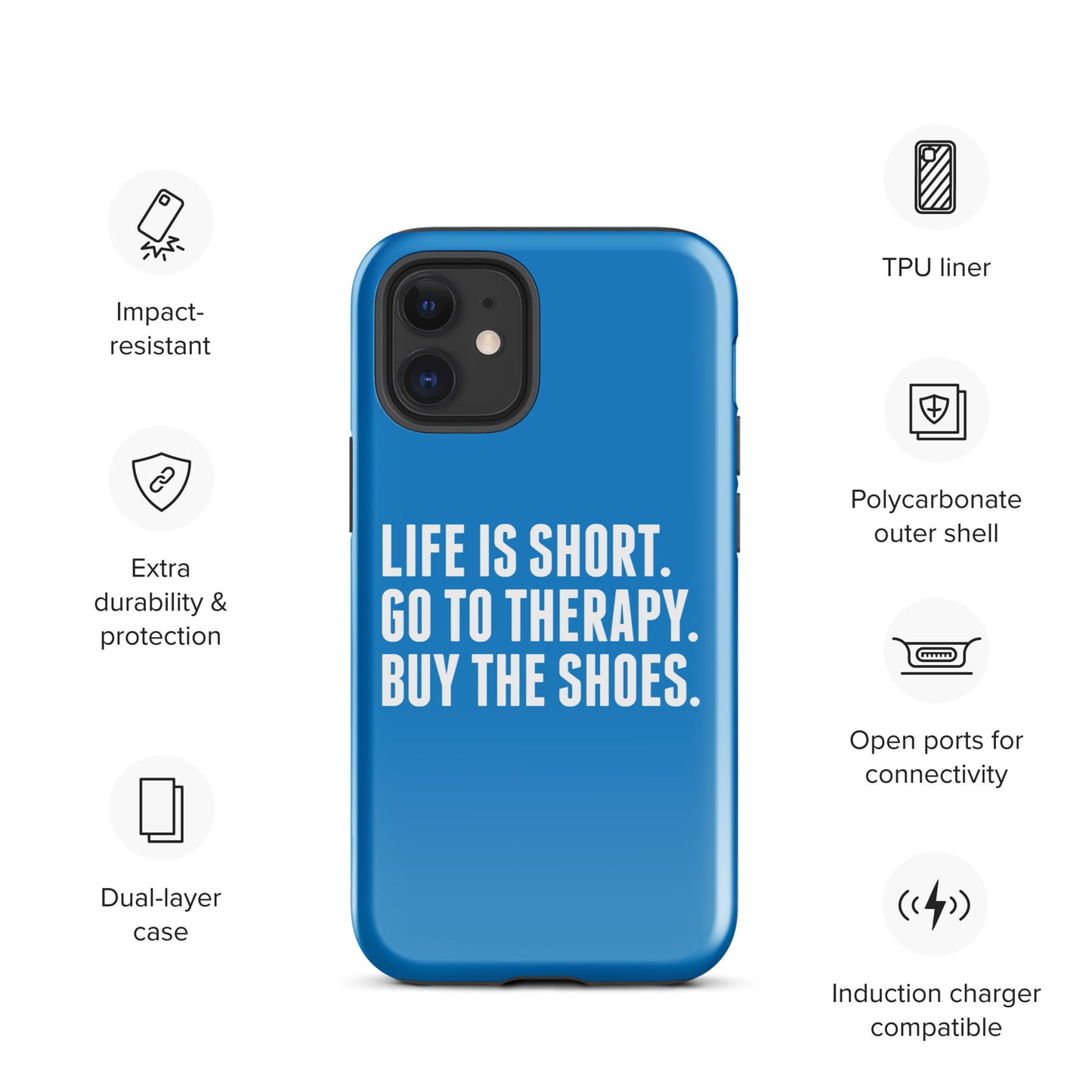 Life is Short Tough Case for iPhone® (Blue)