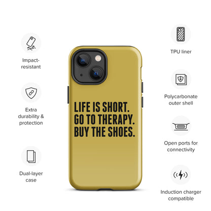 Life is Short Tough Case for iPhone® (Gold)