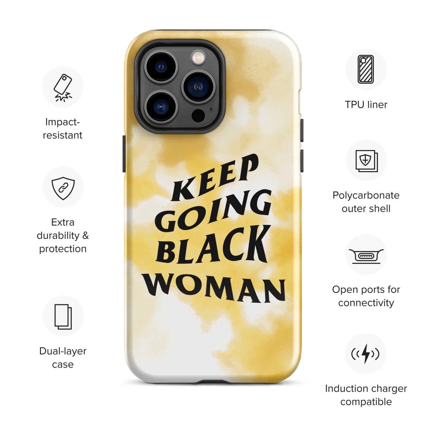 Keep Going Black Woman Tough Case for iPhone®