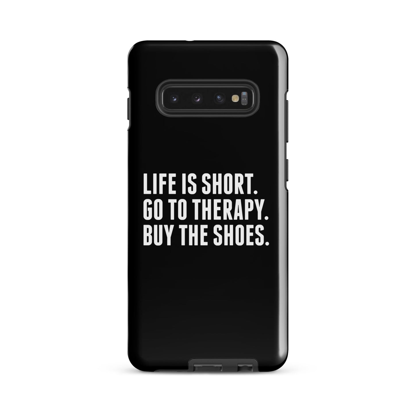 Life is Short Tough case for Samsung® (Black)