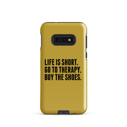Life is Short Tough case for Samsung® (Gold)