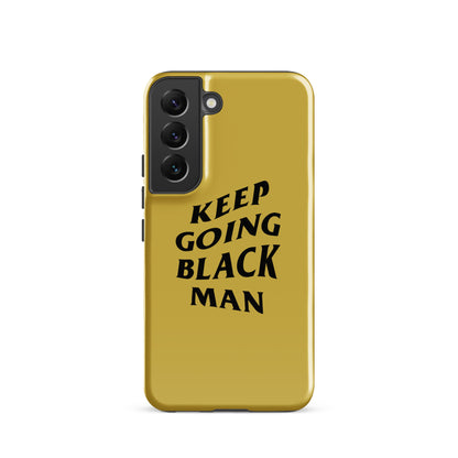 Keep Going Black Man Tough case for Samsung® (Gold)