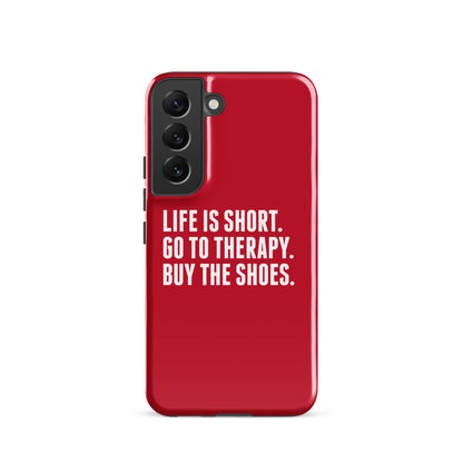 Life is Short Tough case for Samsung® (Red)