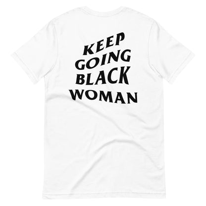 Keep Going Black Woman