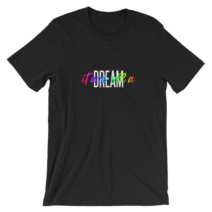 It Was All a Dream