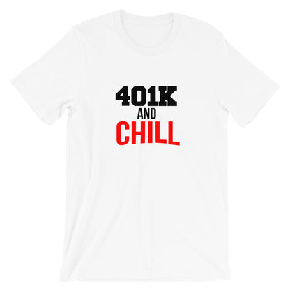 401K and Chill